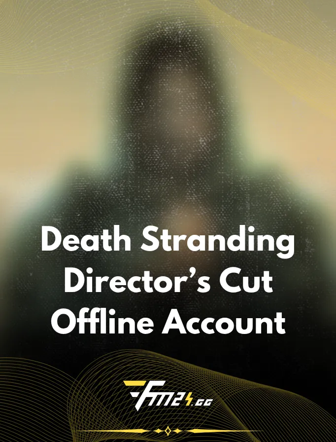 Death Stranding Director's Cut PC - Offline Steam Account