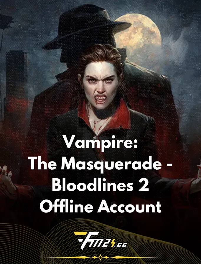 Vampire: The Masquerade – Bloodlines 2 PC - Offline Steam Account